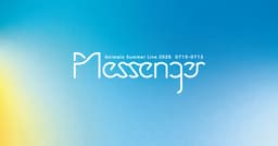 Animelo Summer Live 2026 -Messenger-