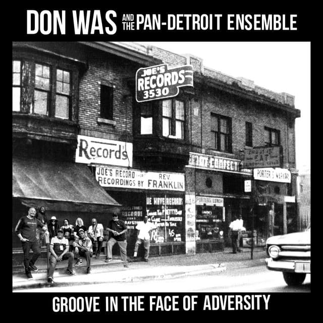 DON WAS & THE PAN-DETROIT ENSEMBLE