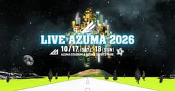 LIVE AZUMA 2026 5th ANNIVERSARY