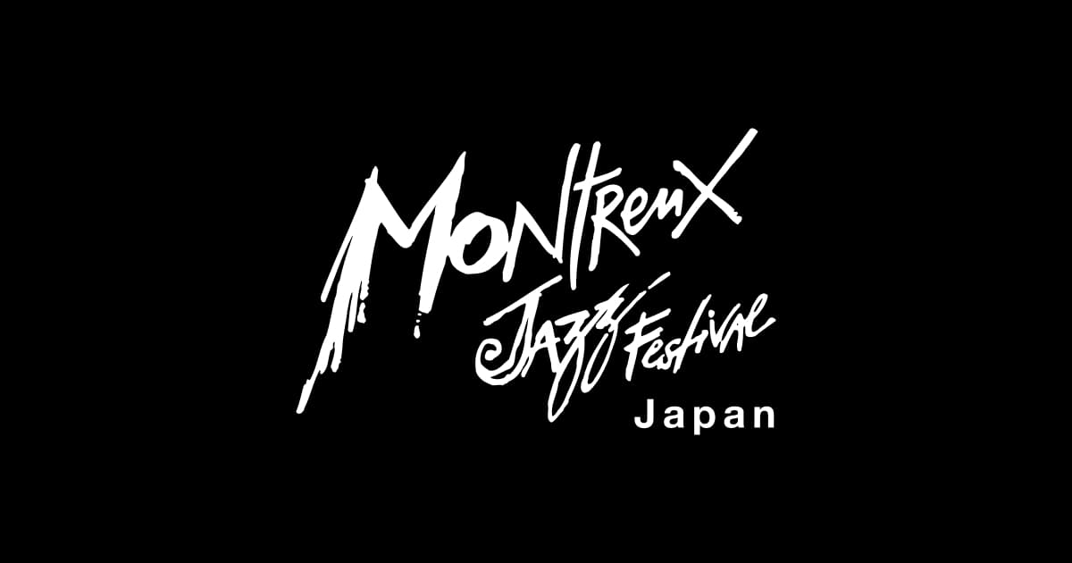 MONTREUX JAZZ FESTIVAL JAPAN 2025