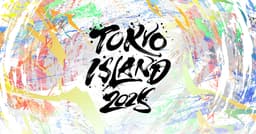TOKYO ISLAND 2025