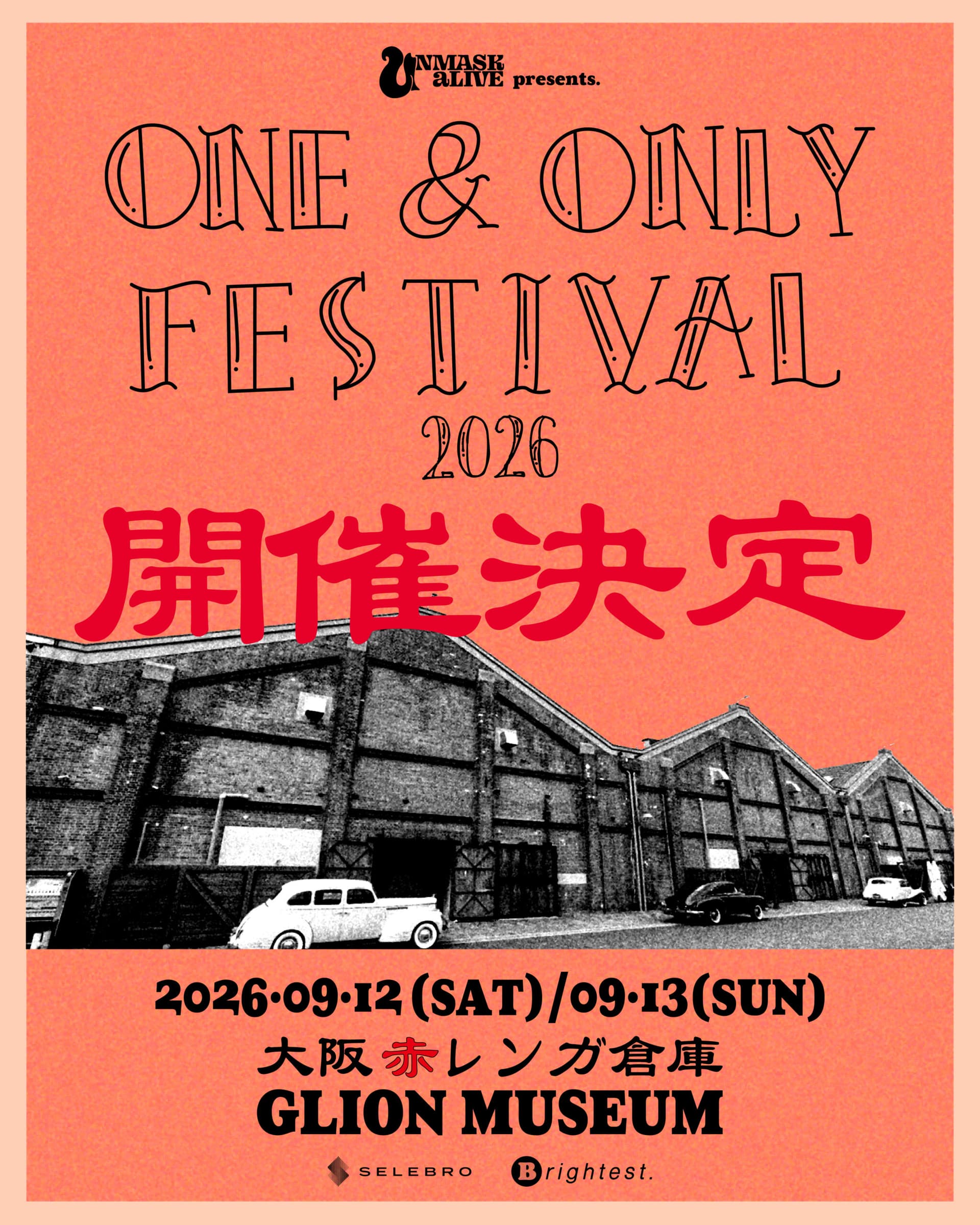 ONE ＆ ONLY FESTIVAL 2026