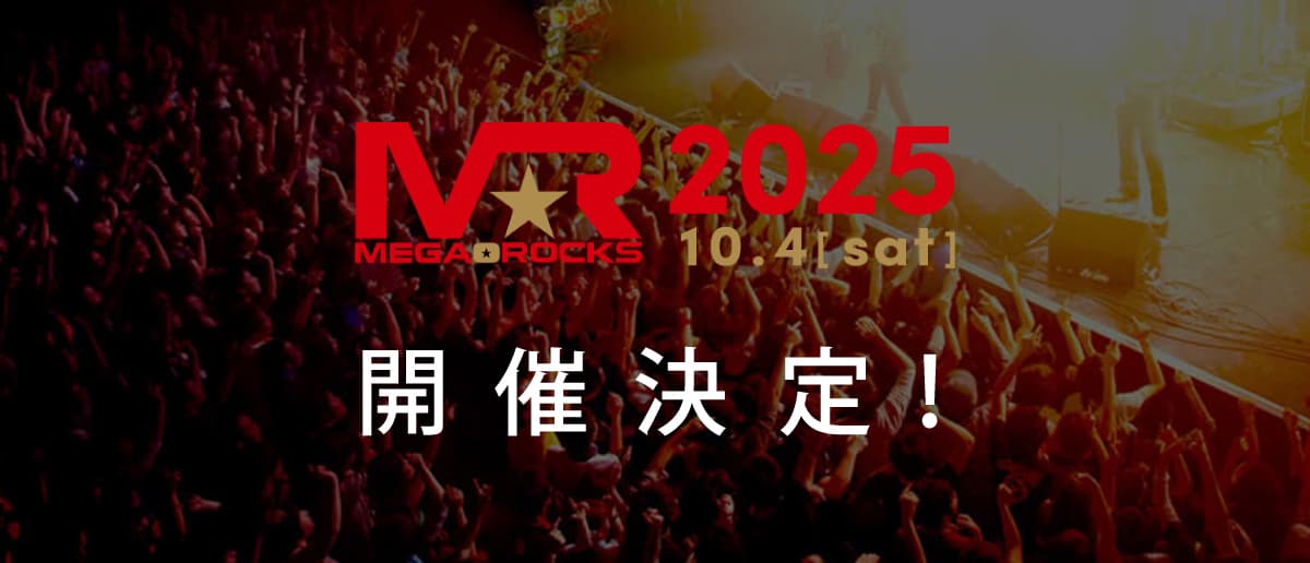 MEGA★ROCKS 2025