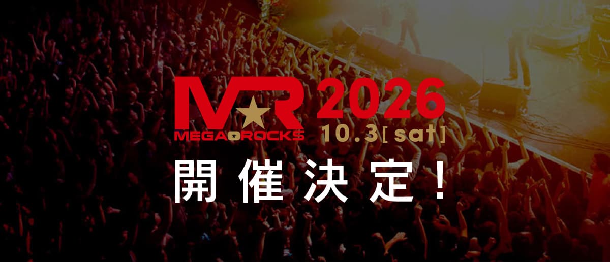 MEGA★ROCKS 2026